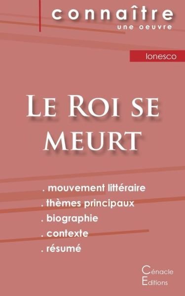 Cover for Eugene Ionesco · Fiche de lecture Le Roi se meurt de Eugene Ionesco (Analyse litteraire de reference et resume complet) (Paperback Book) (2023)