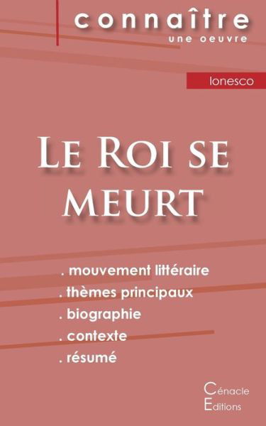 Cover for Eugene Ionesco · Fiche de lecture Le Roi se meurt de Eugene Ionesco (Analyse litteraire de reference et resume complet) (Paperback Book) (2023)