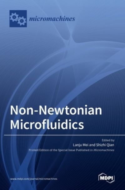 Cover for Lanju Mei · Non-Newtonian Microfluidics (Hardcover Book) (2022)