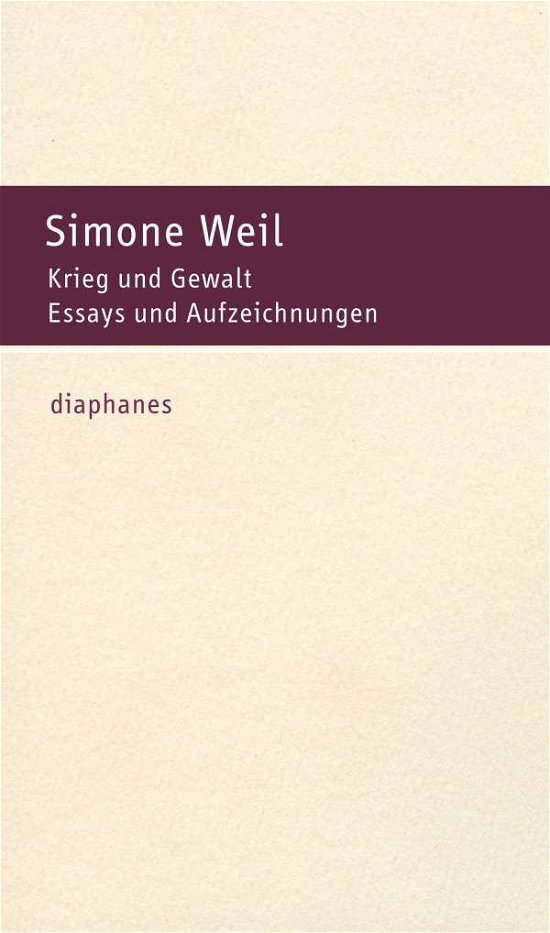 Cover for Simone Weil · Krieg Und Gewalt (Buch)