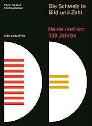 Cover for Goebel · Die Schweiz in Bild und Zahl (Book)