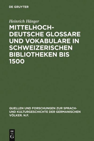 Cover for Hänger · Mittelhochdeutsche Glossare und (Book) (1972)