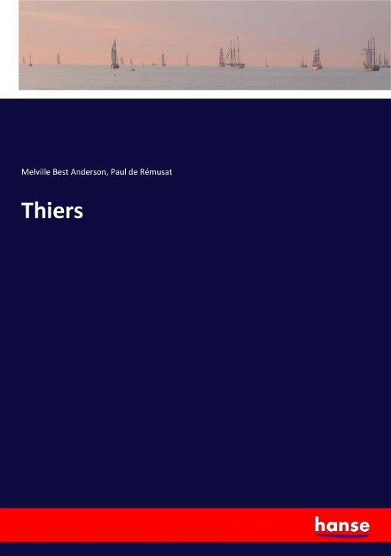 Cover for Anderson · Thiers (Book) (2017)