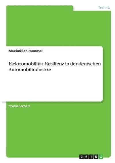 Cover for Rummel · Elektromobilität. Resilienz in d (Book)