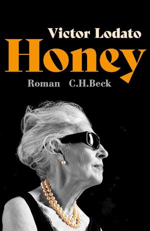 Cover for Victor Lodato · Honey (Book) (2024)