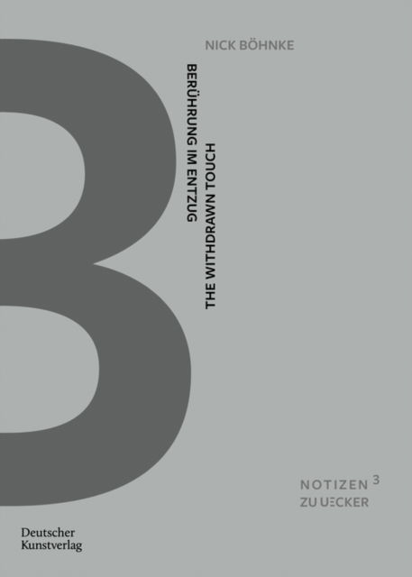 Nick Bohnke · Beruhrung im Entzug: Struktur, Temporalitat und Haptik des malerischen Handelns an den fruhen Strukturreliefs Gunther Ueckers - Notizen zu Uecker (Paperback Book) (2024)