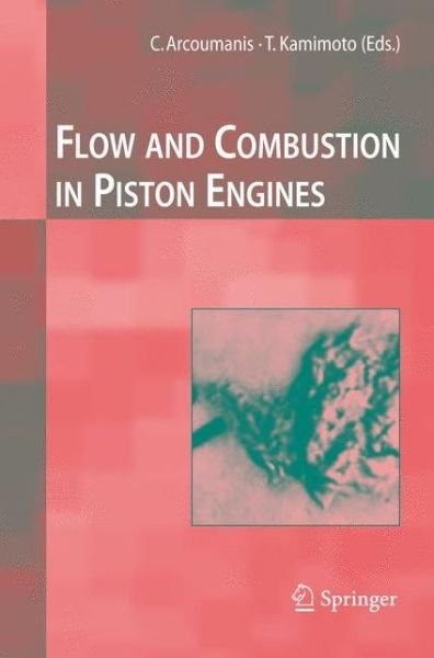 Cover for C Arcoumanis · Flow and Combustion in Reciprocating Engines - Experimental Fluid Mechanics (Hardcover bog) (2008)