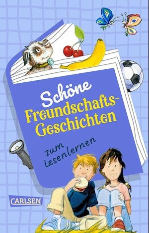 Cover for Katja Reider · Schöne Freundschafts-Geschichten zum Lesenlernen (Taschenbuch) (2022)