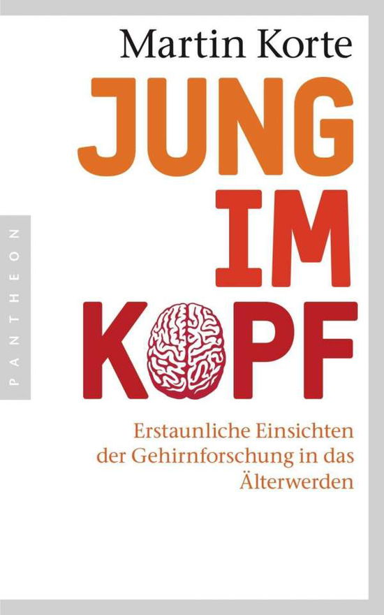 Cover for Korte · Jung im Kopf (Book)