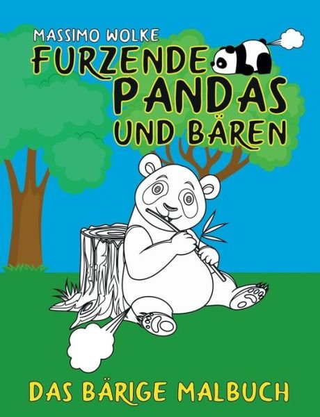 Cover for Wolke · Furzende Pandas und Bären - Das b (Buch) (2019)