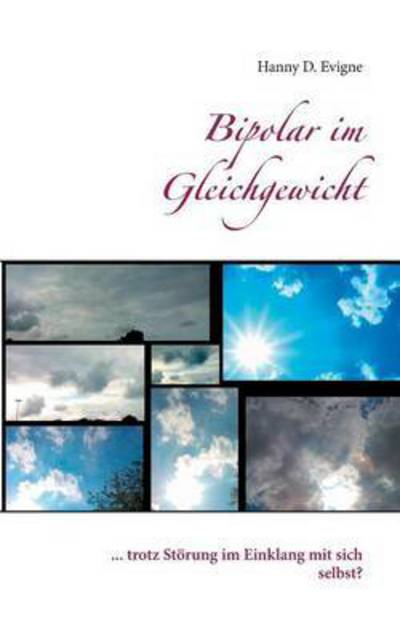 Cover for Hanny D Evigne · Bipolar Im Gleichgewicht (Paperback Book) (2015)