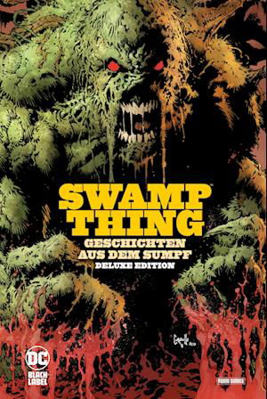 Cover for Brian Azzarello · Swamp Thing: Geschichten aus dem Sumpf (Bog) [Deluxe edition] (2024)