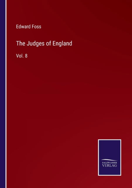 Cover for Edward Foss · The Judges of England (Paperback Book) (2022)