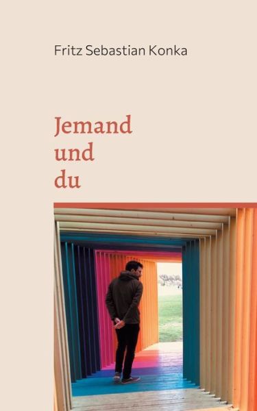 Cover for Fritz Sebastian Konka · Jemand und du (Paperback Book) (2022)