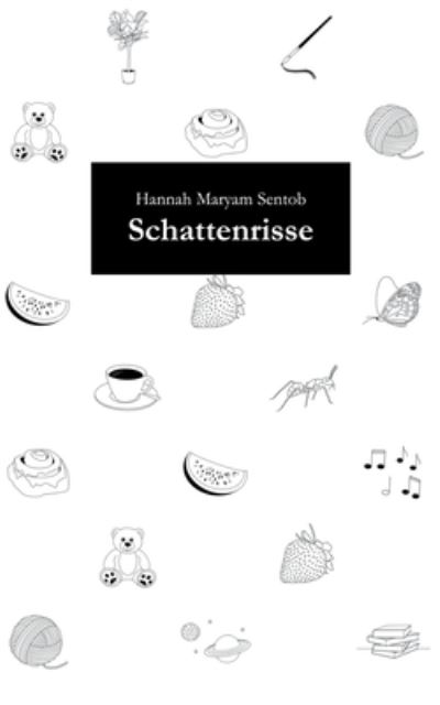 Cover for Hannah Maryam Sentob · Schattenrisse (Book) (2023)