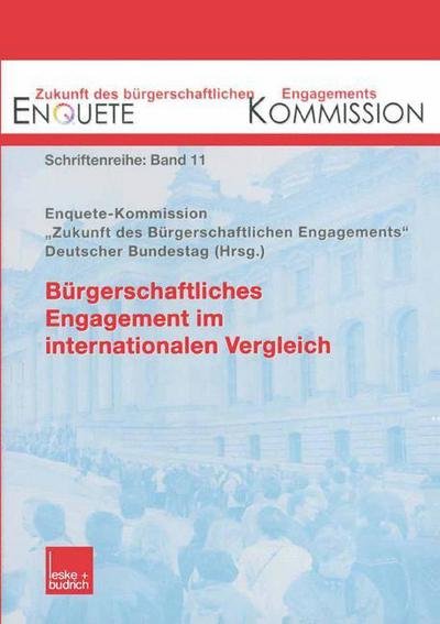 Cover for Enquete Kommission · Burgerschaftliches Engagement Im Internationalen Vergleich - Zukunft Des Burgerschaftlichen Engagements (Enquete-Kommissi (Paperback Bog) [2003 edition] (2003)