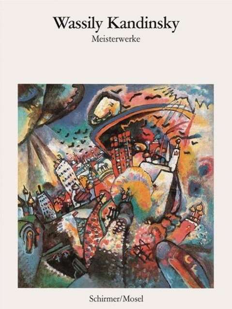 Die Meisterwerke - Kandinsky - Książki -  - 9783829607421 - 