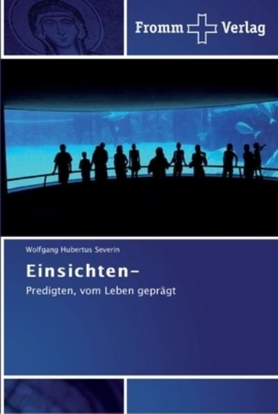 Cover for Severin · Einsichten- (Buch) (2011)
