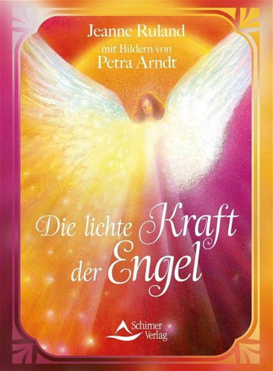 Cover for Ruland-Karacay · Die lichte Kraft der Eng (Buch)