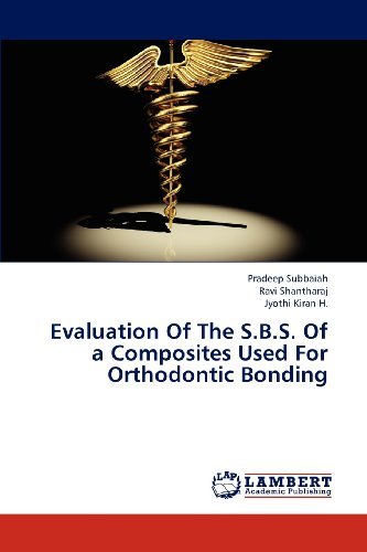 Cover for Jyothi Kiran H. · Evaluation of the S.b.s. of a Composites Used for Orthodontic Bonding (Taschenbuch) (2012)