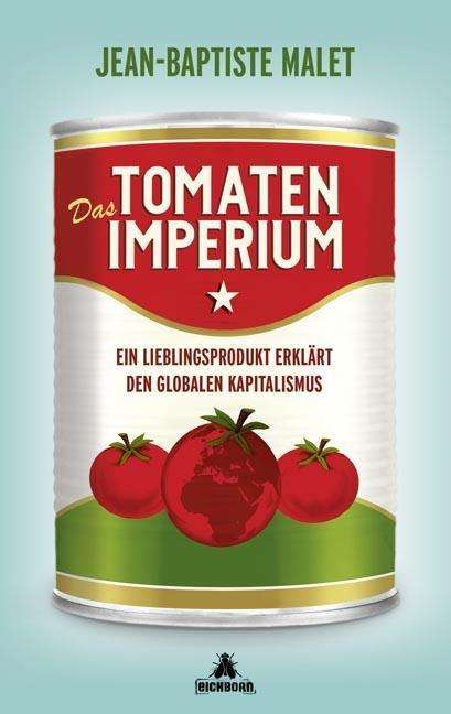 Cover for Malet · Das Tomatenimperium (Book)