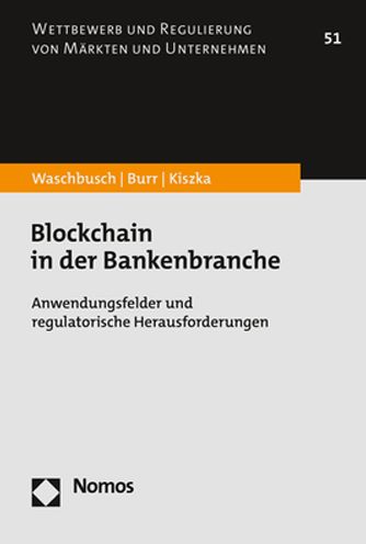 Cover for Gerd Waschbusch · Blockchain in Der Bankenbranche (Paperback Book) (2022)