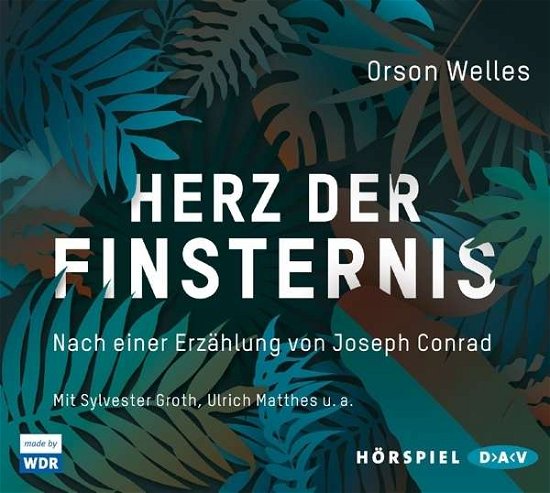 CD Herz der Finsternis. Nach e - Orson Welles - Music - Der Audio Verlag - 9783862318421 - 