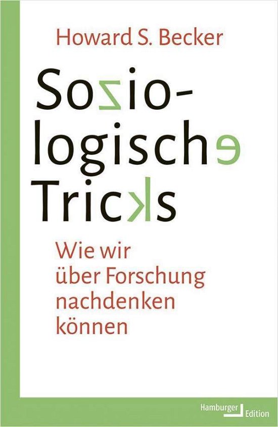 Cover for Howard S. Becker · Soziologische Tricks (Innbunden bok) (2021)