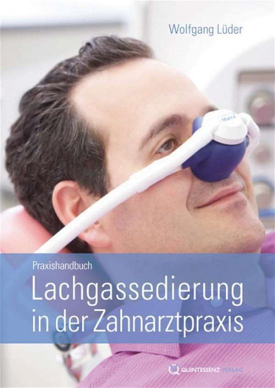 Cover for Lüder · Lachgassedierung in der Zahnarztp (Buch)