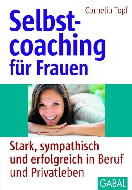 Cover for Cornelia Topf · Topf:selbstcoaching FÃ¼r Frauen (Book)