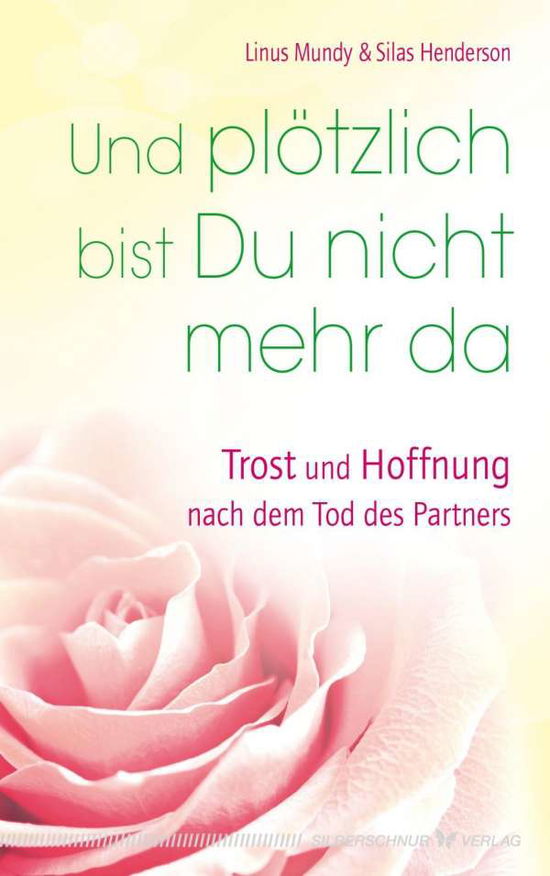 Cover for Mundy · Und plötzlich bist Du nicht mehr (Book)