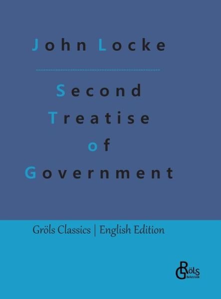Cover for John Locke · Second Treatise of Government (Hardcover Book) (2023)