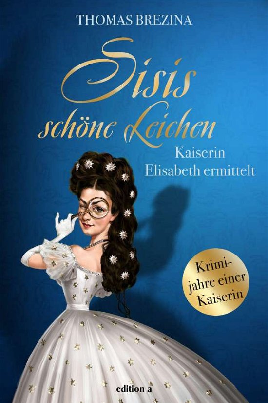 Cover for Thomas Brezina · Sisis schöne Leichen (Paperback Book) (2021)