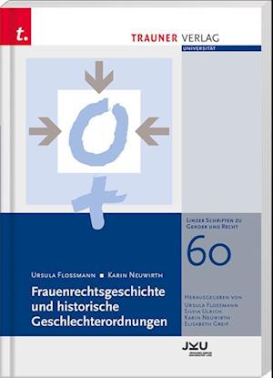 Cover for Ursula Flossmann · Frauenrechtsgeschichte und historische Geschlechterordnungen (Paperback Book) (2017)