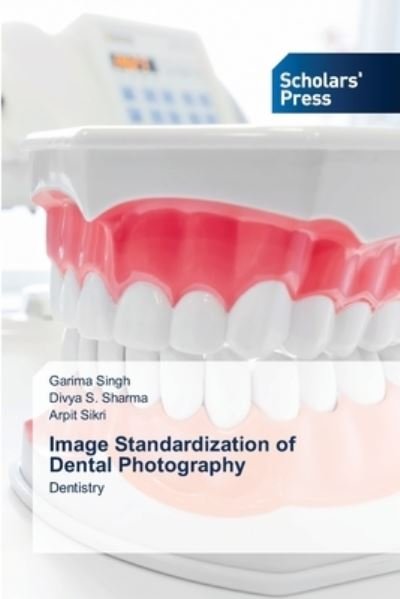 Cover for Singh · Image Standardization of Dental P (N/A) (2021)
