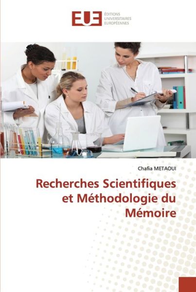 Cover for Métaoui · Recherches Scientifiques et Mét (Book) (2020)