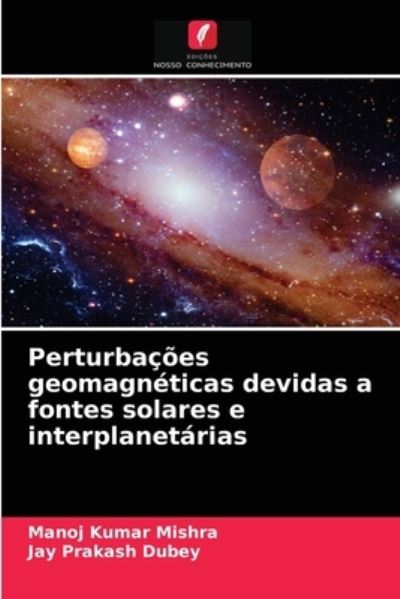 Cover for Mishra · Perturbações geomagnéticas devid (N/A) (2021)