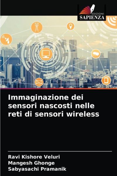 Cover for Ravi Kishore Veluri · Immaginazione dei sensori nascosti nelle reti di sensori wireless (Paperback Book) (2021)
