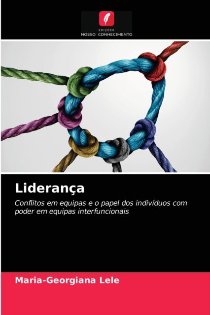 Cover for Maria-Georgiana Lele · Lideranca (Paperback Book) (2021)