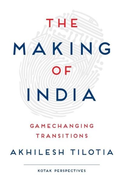 Cover for Akhilesh Tilotia · The Making of India (Hardcover Book) (2015)