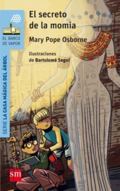 Cover for Mary Pope Osborne · El secreto de la momia (Taschenbuch) (2016)