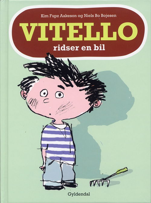 Cover for Kim Fupz Aakeson; Niels Bo Bojesen · Vitello: Vitello ridser en bil (Bound Book) [1er édition] [Indbundet] (2008)