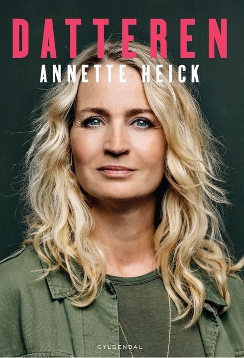 Cover for Annette Heick · Datteren (Indbundet Bog) [1. udgave] (2021)