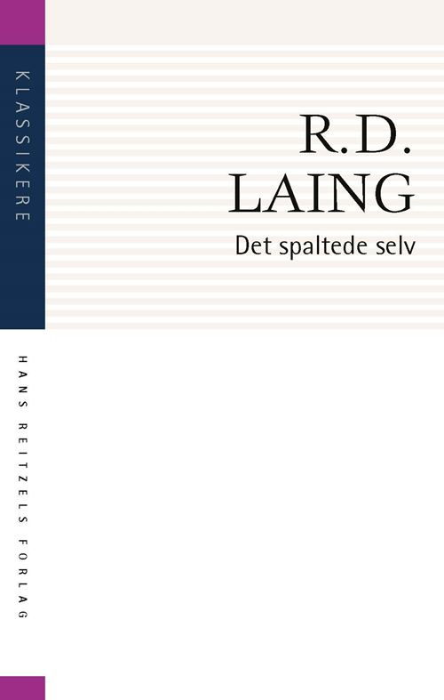 Cover for R.D. Laing · Klassikere: Det spaltede selv (Poketbok) [2:a utgåva] (2021)