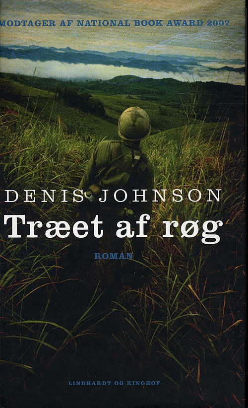 Cover for Denis Johnson · Træet af røg, hb. (Hardcover Book) [2.º edición] (2009)