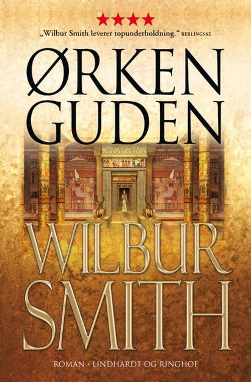 Cover for Wilbur Smith · Egypten-serien: Ørkenguden (Sewn Spine Book) [4.º edición] (2015)