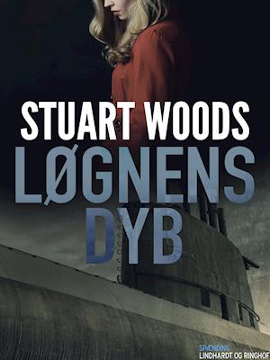 Cover for Stuart Woods · Løgnens dyb (Sewn Spine Book) [1st edition] (2019)