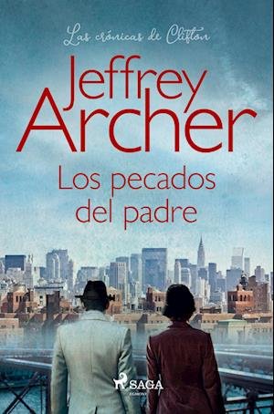 Cover for Jeffrey Archer · Los pecados del padre (Pocketbok) (2021)