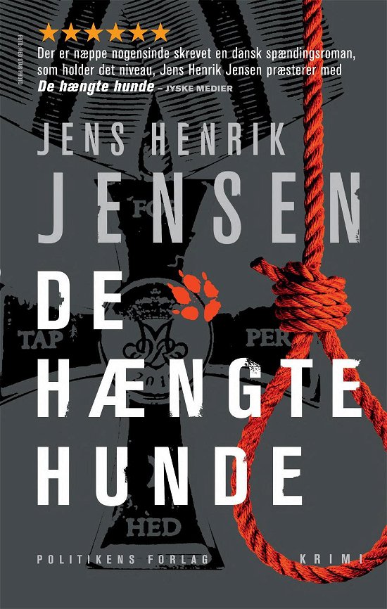 Cover for Jens Henrik Jensen · De hængte hunde (Book) [7. Painos] (2015)