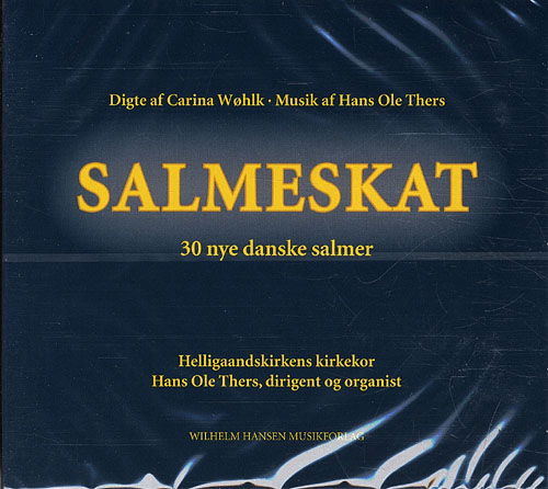 Cover for Hans Ole Thers Carina Wøhlk · Salmeskat (Bok) [1. utgave] [CD] (2011)